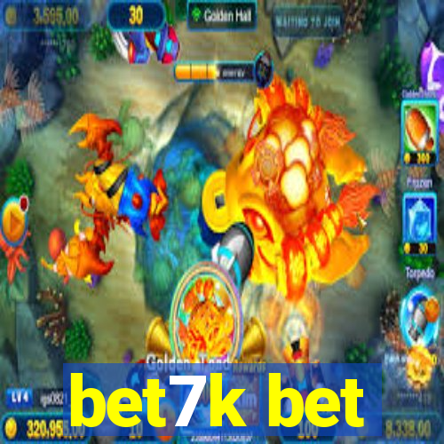 bet7k bet